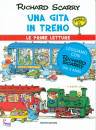 SCARRY RICHARD, Una gita in treno