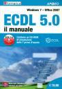 FORMATICA, Ecdl 5.0 il manuale con atlas - windows 7