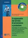 VESCUSO - PORPORA, Il Responsabile del servizio di prevenzione