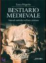 FRIGERIO LUCA, Bestiario medievale