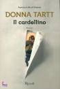 Tartt Donna, Il cardellino