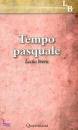 CABRA - ZEVINI, Tempo pasquale lectio brevis