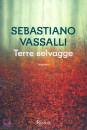 Vassalli Sebastiano, Terre selvagge