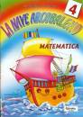 GIRARDI - TASCO, La nave arcobaleno - 4 - Matematica