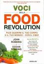 ROBBINS JOHN, Voci della food revolution