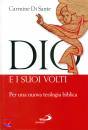 DI SANTE CARMINE, Dio e i suoi volti