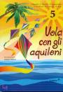 BARAZZA-BARBIERI, Vola con gli aquiloni. 5