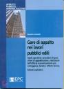 CAMAITI SAVERIO, Gare di appalto nei lavori pubblici edili