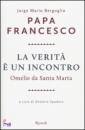 BERGOGLIO JORGE, La verita