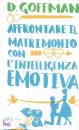 GOFFMAN D., Affrontare il matrimonio  l