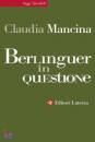 MANCINA CLAUDIA, Berlinguer in questione
