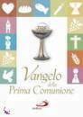 CEI, Vangelo della prima comunione