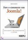CHIMENTI ROBERTO, Fare e-commerce con Joomla!