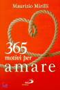 MIRILLI MAURIZIO, 365 motivi per amare