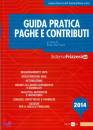 DE FUSCO ENZO, Guida pratica paghe e contributi  2014