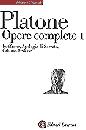 PLATONE, Opere complete 1 - EUTIFRONE,APOLOGIA,CRITONE,FED.