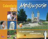 SHALOM, Medjugorje 2015  Calendario murale a strappo