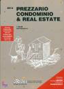 DEI, Prezzario condominio & real estate