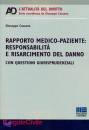 Cassano Giuseppe, Rapporto medico-paziente: responsabilit e ...