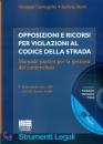 CARMAGNINI-ESPERTO, Opposizioni e ricorsi violazioni cod. della strada