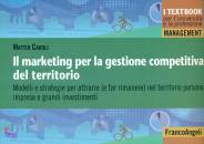 CAROLI MATTEO, Marketing per la gestione competitiva territorio