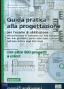 CECCARELLI FABIO, Guida alla progettazione + prontuario  2 Vol.