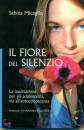 immagine di Il fiore del silenzio
