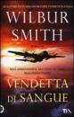 SMITH SMITH, Vendetta di sangue