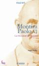 MONTINI - PAOLO VI, La missione di educare