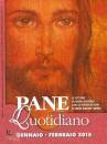 BENZI ORESTE, Pane quotidiano. 2015 01 gennaio febbraio