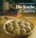 KOMPATSCHER ANNELIES, Die Kuche in Sudtirol