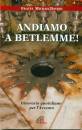 immagine di Andiamo a Betlemme