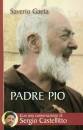 GAETA SAVERIO, Padre Pio