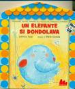 TOZZI - GIANOLA, Un elefante si donsolava  Libro + CD