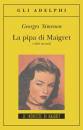 SIMENON GEORGES, La pipa di Maigret e altri racconti