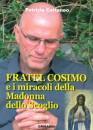 immagine di Fratel Cosimo e i miracoli della Madonna