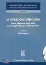 TRIGGIANI NICOLA /ED, La deflazione giudiziaria