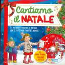 RAFFAELLO EDITORE, Cantiamo il Natale.