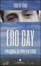 DI TOLVE LUCA, Ero gay a medjugorje ho trovato me stesso