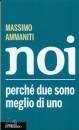 AMMANITI MASSIMO, Noi