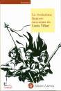 VILLARI LUCIO, La rivoluzione francese raccontata da Lucio Villar
