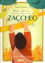 DAL PANE EUGENIO, Zaccheo