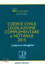 GENGHINI LODOVICO, Codice civile legislazione complementare notarile