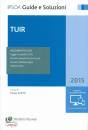 PARISI PAOLO /ED, Tuir 2015 guide e soluzioni