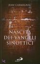 CARMIGNAC JEAN., La NASCITA DEI VANGELI SINOTTICI
