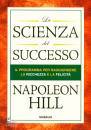 HILL NAPOLEON, La scienza del successo