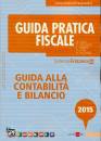 FRIZZERA BRUNO /ED, Guida alla contabilit e bilancio 2015