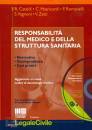 CATALDI - MATRICARDI, Responsabilit� del medico e  struttura sanitaria