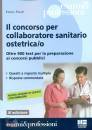 FINALE ENRICO, Il concorso per collaboratore sanitario ostetrico