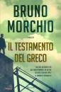 Morchio Bruno, Il testamento del greco